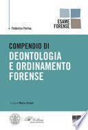 Compendio di deontologia e ordinamento forense