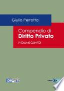 Compendio di Diritto Privato (Volume Quinto)