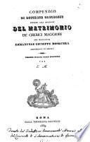 Compendio di dottrine ortodosse intorno alla quistione del matrimonio de' chierici maggiori per monsignor Emmanuele Giuseppe Mosquera