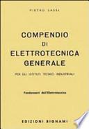 Compendio di elettrotecnica generale. Fondamenti dell'elettrotecnica