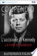 Compendio Di L’uccisione Di Kennedy