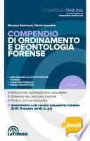 Compendio di ordinamento e deontologia forense