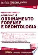 Compendio di ordinamento forense e deontologia