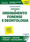 Compendio di ordinamento forense e deontologia