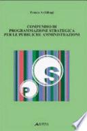 Compendio di programmazione strategica per le pubbliche amministrazioni