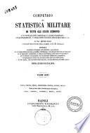Compendio di statistica militare di tutti gli stati europei e di tutte le città principali e luoghi fortificati [...! Antonio Fabri