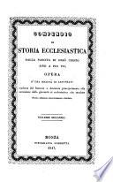 Compendio di storia ecclesiastica dalla nascita di Gesu Cristo sino a Pio VII. Opera d'una societa di letterati, tradotta dal francese. Nuova ed. riv