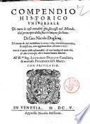 Compendio historico vniuersale di tutte le cose notabili gia successe nel mondo, dal principio della sua creatione sin'hora: di Gio. Nicolo Doglioni