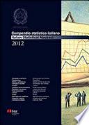 Compendio statistico italiano 2012. Ediz. italiana e inglese