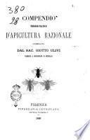 Compendio teorico-pratico d'apicultura razionale compilato dal sac. Giotto Ulivi