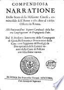 Compendiosa narratione dello stato della missione cinese, cominciando dall'anno 1581. fino al 1669. Offerta in Roma. Alli eminentissimi signori cardinali della sacra Congregatione de Propaganda Fide. Dal P. Prospero Intorcetta della Compagnia di Giesù, missionario, ..