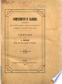 Complementi d'algebra contenenti fra l'altre materie il metodo dei determinanti ... lezioni di L. Raschi