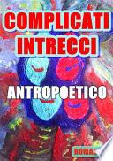 Complicati intrecci
