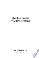 Complice il dubbio