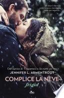 Complice la neve