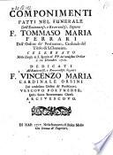 Componimenti Fatti Nel Funerale Dell' ... Tommaso Maria Ferrari Dell'Ordine de'Predicatori, Cardinale del Titolo di S. Clemente, Celebrato ... a 12. Dicembre 1716. (etc.)