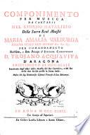 Componimento da cantarsi nel giorno natalizio ... di Maria Amalia Walburga Regina delle due Sicilie
