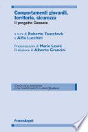 Comportamenti giovanili, territorio, sicurezza. Il progetto Gessate