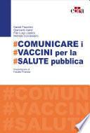 #Comunicare i #vaccini per la #salute pubblica