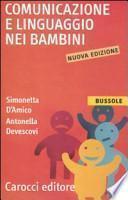 Comunicazione e linguaggio nei bambini