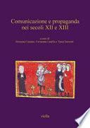 Comunicazione e propaganda nei secoli XII e XIII