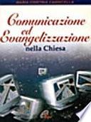 Comunicazione ed evangelizzazione nella Chiesa