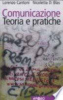 Comunicazione. Teoria e pratiche