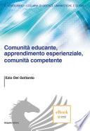 Comunità educante, apprendimento esperienziale, comunità competente