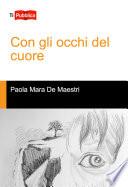 Con gli occhi del cuore