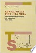 Con gli occhi fissi alla meta