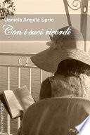 Con i suoi ricordi