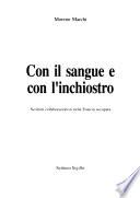 Con il sangue e con l'inchiostro