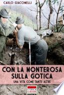 Con la Monterosa sulla gotica
