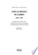 Con la rivale in campo: 1990-1999