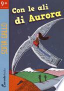 Con le ali di Aurora