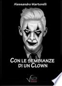 Con le sembianze di un clown