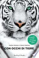 Con occhi di tigre