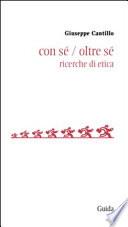 Con sé oltre sé. Ricerche di etica