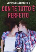 Con te tutto è perfetto