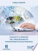 Concetti e principi del procedimento amministrativo elettronico