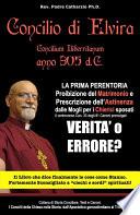 CONCILIO DI ELVIRA Concilium Iliberritanum 305 d.C