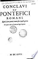 Conclavi de' pontefici romani, quali si sono potuti trovare fin à questo giorno [éd. Grogorio Leti]
