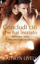 Concludi ciò che hai iniziato