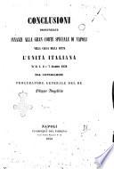Conclusioni pronunziate innanzi alla G. C. Speciale di Napoli nella causa della setta l'Unità d'Italia ne' di 4, 6 e 7 dicembre 1850 dal consigliere procuratore generale del re Filippo Angelillo