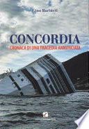 Concordia. Cronaca di una tragedia annunciata