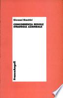 Concorrenza regole strategia aziendale