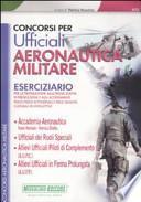 Concorsi per ufficiali aeronautica militare. Eserciziario