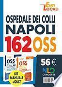 Concorso 162 posti OSS Ospedale dei Colli Napoli: kit OSS 2021 manuale + quiz