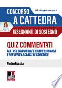 Concorso a cattedra. Insegnanti di sostegno. Quiz commentati
