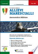 Concorso allievi marescialli. Aeronautica militare